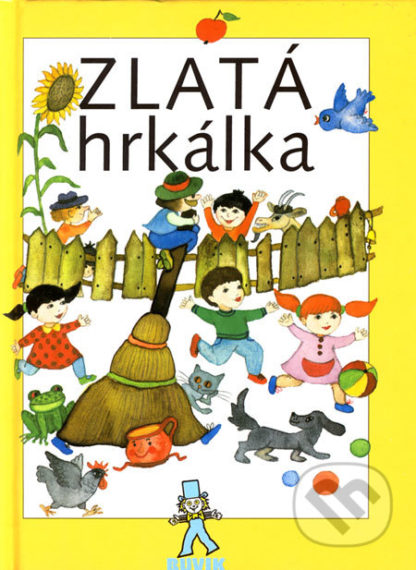 Mária Ďuríčková Zlatá hrkálka - knihy pre deti 6-9 rokov