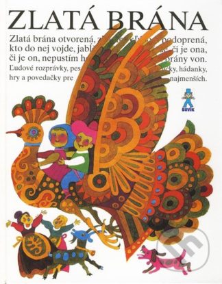 Mária Ďuríčková Zlatá brána - knihy pre deti 6-9 rokov
