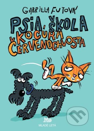 Gabriela Futová Psia škola kocúra Červenochvosta - knihy pre deti 6-9 rokov