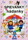 Mária Ďuríčková Spievanky a hádanky - knihy pre deti 6-9 rokov
